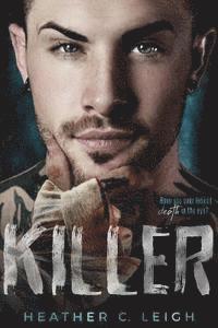 Heather C. Leigh - Killer, Häftad. Tillgänglighet: Lägg i varukorg