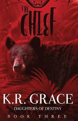 K. R. Grace - The Chief, Häftad. Tillgänglighet: Lägg i varukorg