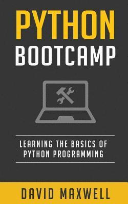 David Maxwell - Python Bootcamp, Häftad. Tillgänglighet: Lägg i varukorg