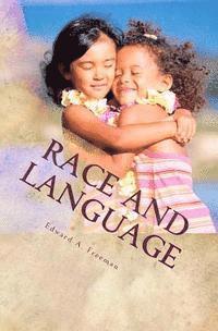 Edward a. Freeman - Race and Language, Häftad. Tillgänglighet: Lägg i varukorg