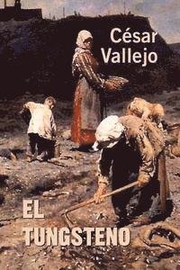 Cesar Vallejo - El tungsteno, Häftad