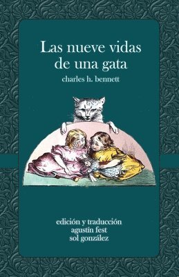 Charles H. Bennett - Las nueve vidas de una gata: Un cuento asombroso, Häftad. Tillgänglighet: Lägg i varukorg