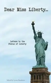 Lynne Bundesen - Dear Miss Liberty, Häftad. Tillgänglighet: Lägg i varukorg