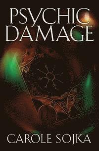 Carole Sojka - Psychic Damage, Häftad. Tillgänglighet: Lägg i varukorg