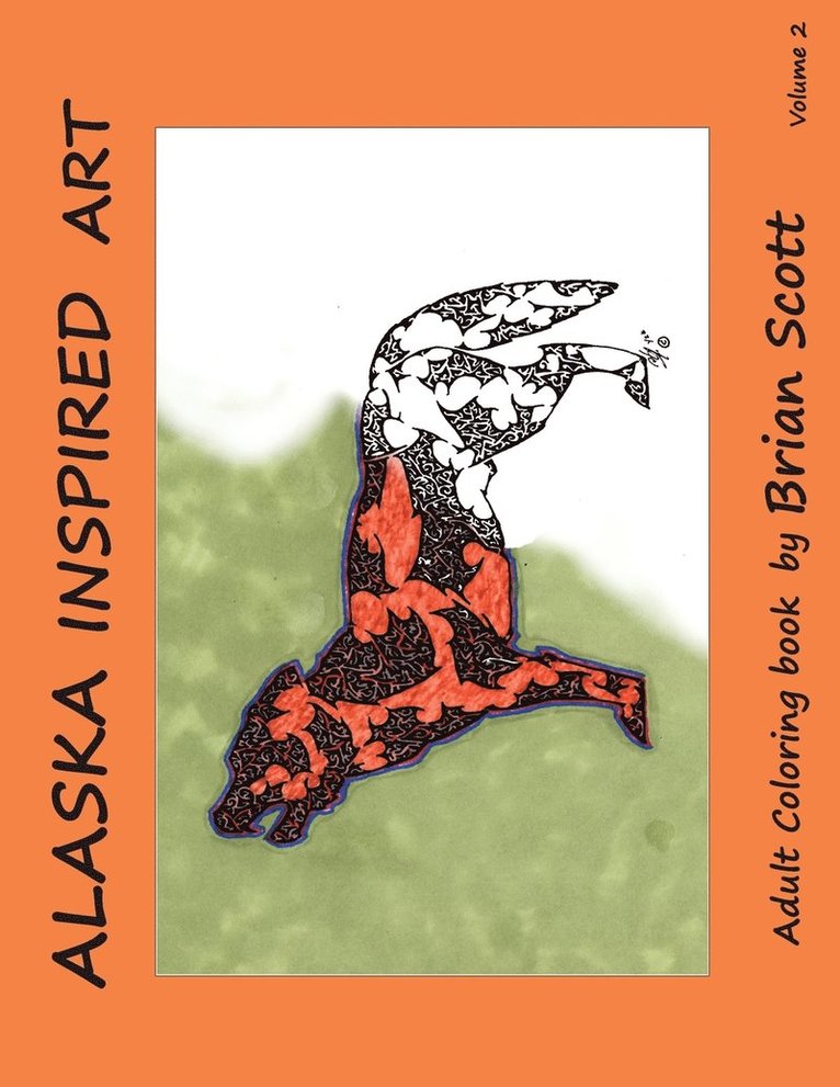 Brian Scott - Alaska Inspired Art, Volume 2, Häftad. Tillgänglighet: Lägg i varukorg