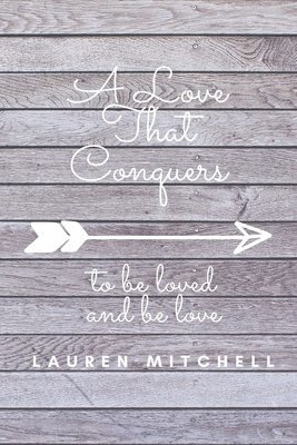 Lauren Mitchell - A Love That Conquers, Häftad. Tillgänglighet: Lägg i varukorg