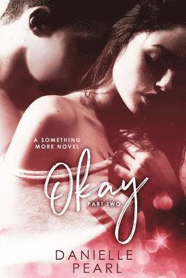 Danielle Pearl - Okay, Häftad. Tillgänglighet: Lägg i varukorg