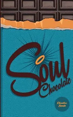 Elsabe Smit - Soul Chocolates, Häftad. Tillgänglighet: Lägg i varukorg
