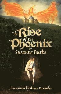 Suzanne Burke - The Rise of the Phoenix: Adventures in Medieval Europe, Häftad. Tillgänglighet: Lägg i varukorg