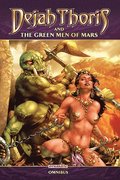 Dejah Thoris Green Men of Mars Omnibus