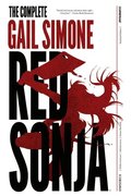 The Complete Gail Simone Red Sonja Omnibus  Signed Oversized Ed. HC
