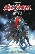 Red Sonja: Mother Volume 1