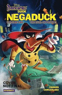 Darkwing Duck: Negaduck Vol 1: The Evil Opposite!