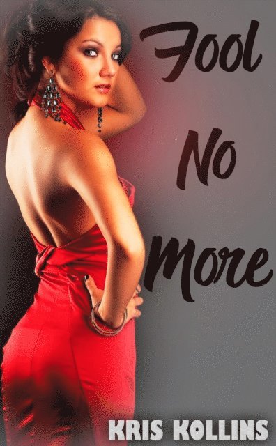 Kris Kollins - Fool No More, E-bok