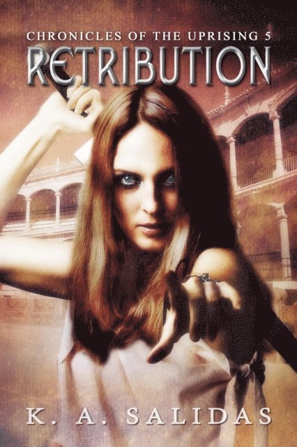 Katie Salidas, K. A. Salidas - Retribution, E-bok
