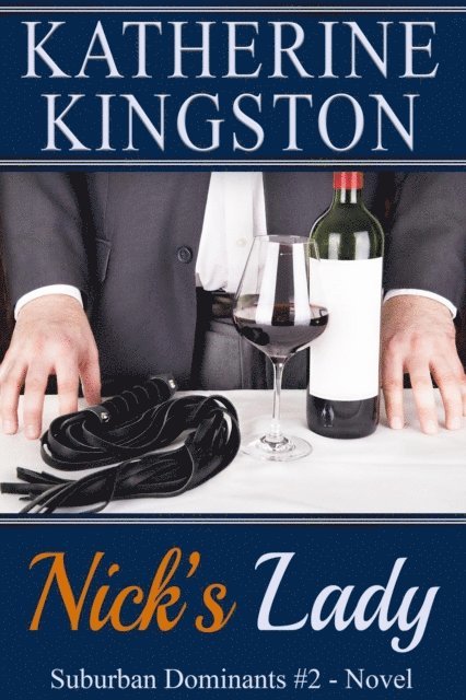 Katherine Kingston - Nick's Lady, E-bok. Tillgänglighet: Lägg i varukorg
