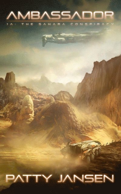 Ambassador 1A: The Sahara Conspiracy