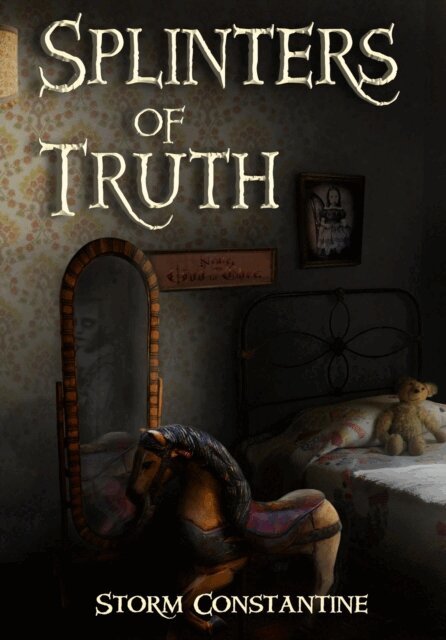 STORM CONSTANTINE - Splinters of Truth, E-bok