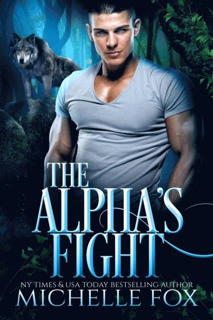 Michelle Fox - Alpha's Fight, E-bok. Tillgänglighet: Lägg i varukorg