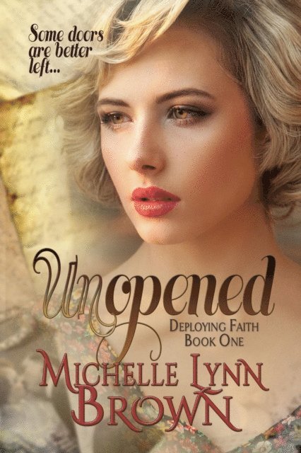 Michelle Lynn Brown - Unopened, E-bok