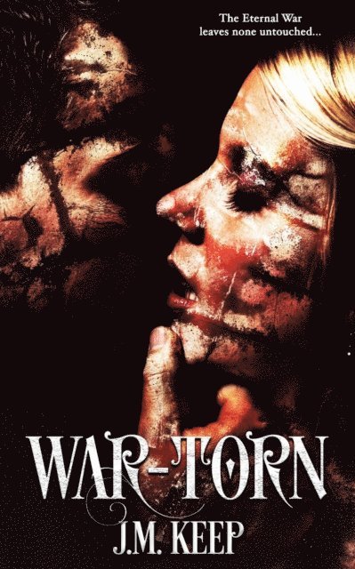 J.M. Keep - War-Torn, E-bok