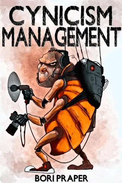Bori Praper - Cynicism Management, E-bok. Tillgänglighet: Lägg i varukorg