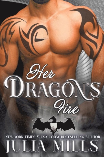 Julia Mills - Her Dragon's Fire, E-bok