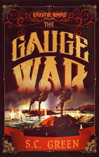 S C Green - Gauge War, E-bok. Tillgänglighet: Lägg i varukorg