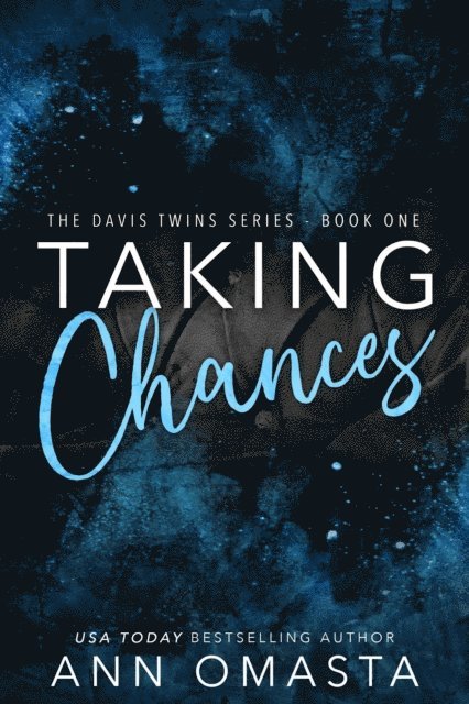 Ann Omasta - Taking Chances, E-bok
