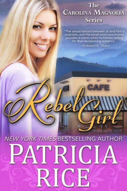 Patricia Rice - Rebel Girl, E-bok