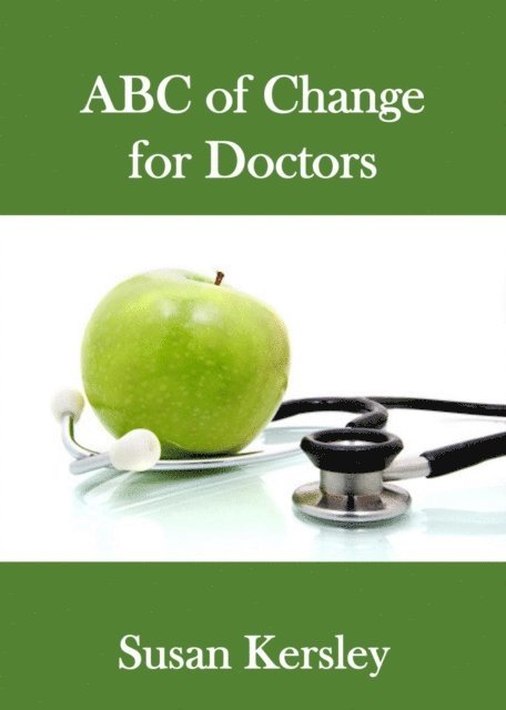 Susan Kersley - ABC of Change for Doctors, E-bok. Tillgänglighet: Lägg i varukorg