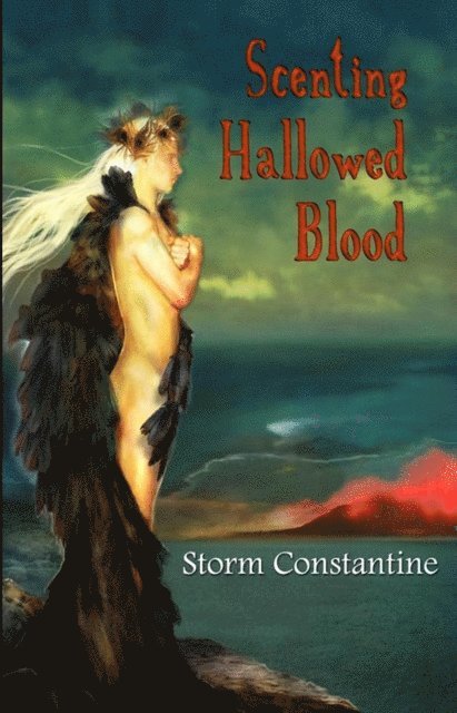 Storm Constantine - Scenting Hallowed Blood, E-bok
