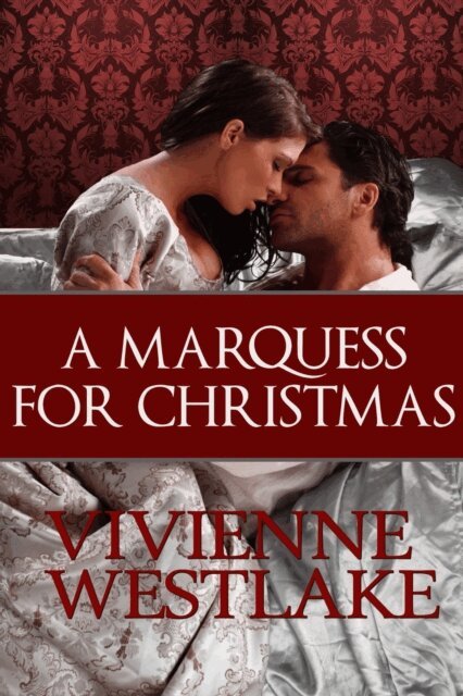 Vivienne Westlake - Marquess for Christmas, E-bok