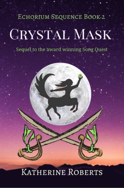 Katherine Roberts - Crystal Mask, E-bok