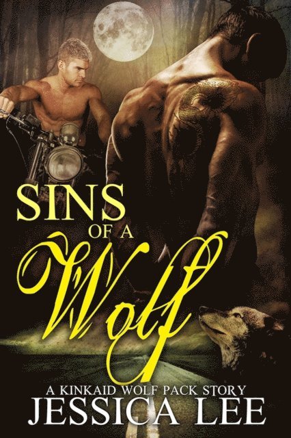 Jessica Lee - Sins of a Wolf, E-bok
