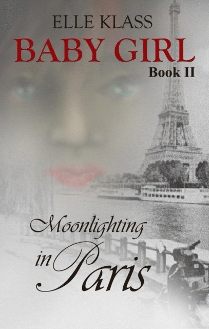 Elle Klass - Moonlighting in Paris, E-bok