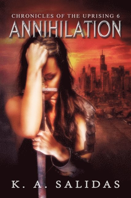 Katie Salidas, K. A. Salidas - Annihilation, E-bok