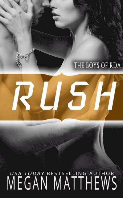 Megan Matthews - Rush, E-bok