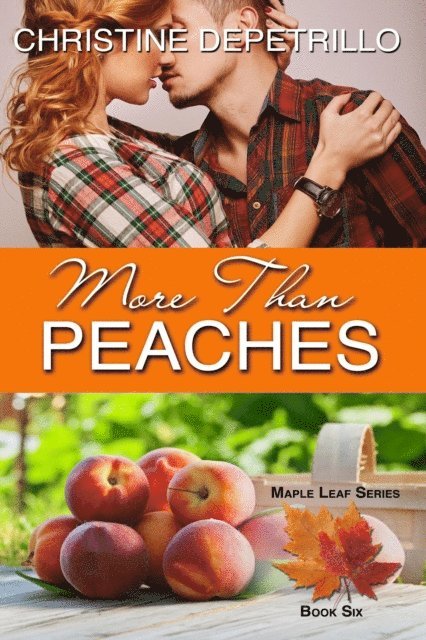 Christine DePetrillo - More Than Peaches, E-bok