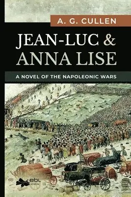 A G Cullen - Jean-Luc & Anna Lise, Häftad. Tillgänglighet: Lägg i varukorg