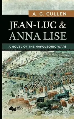 A G Cullen - Jean-Luc & Anna Lise (hardcover), Inbunden. Tillgänglighet: Lägg i varukorg