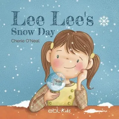 Cherie O'Neal - Lee Lee´s Snow Day, Häftad. Tillgänglighet: Lägg i varukorg