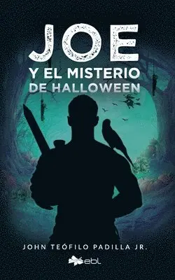 John Teofilo Padilla Jr - Joe y el misterio de Halloween, Häftad. Tillgänglighet: Lägg i varukorg