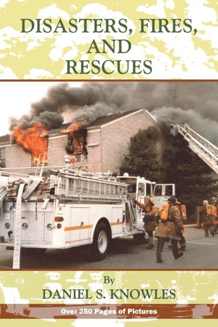 Daniel Knowles - Disasters, Fires and Rescues, E-bok. Tillgänglighet: Lägg i varukorg