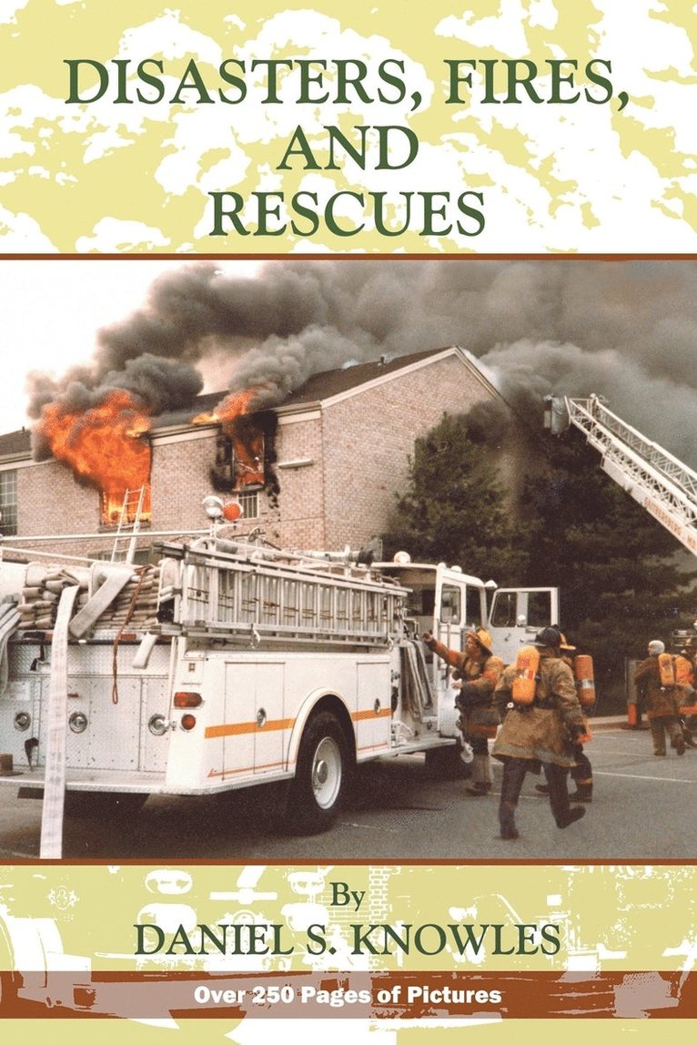 Daniel Knowles - Disasters, Fires and Rescues, Häftad. Tillgänglighet: Lägg i varukorg
