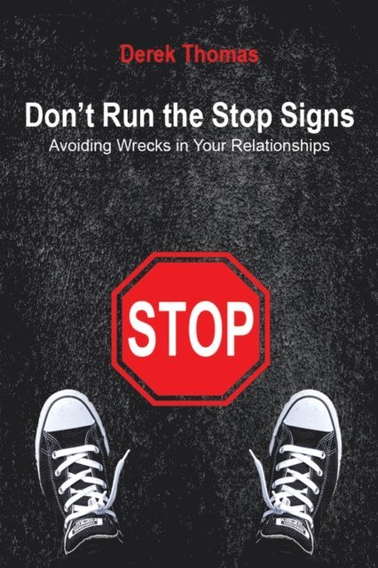 Derek Thomas - Don'T Run the Stop Signs, E-bok