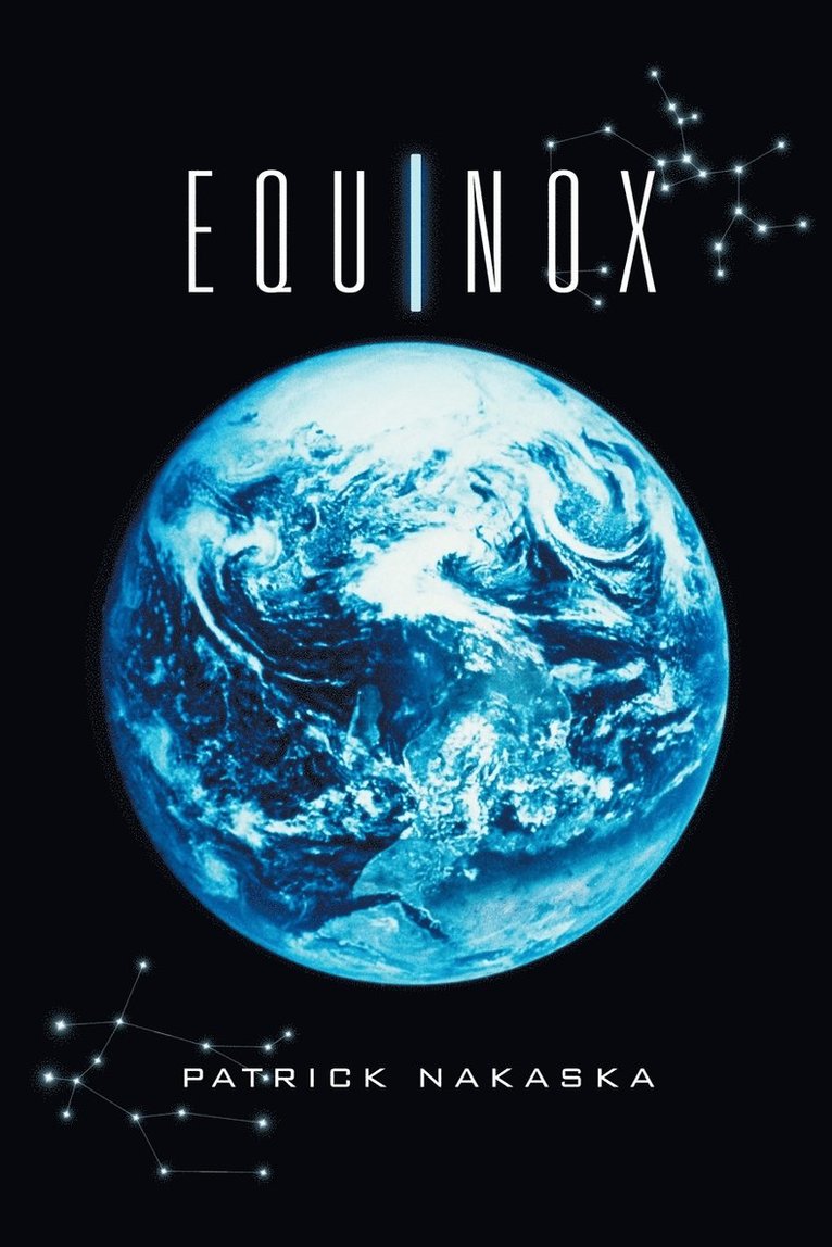 Patrick Nakaska - Equinox, Häftad. Tillgänglighet: Lägg i varukorg