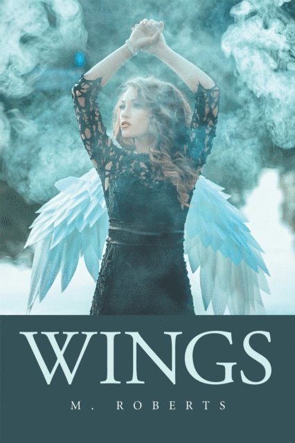 M. Roberts - Wings, E-bok