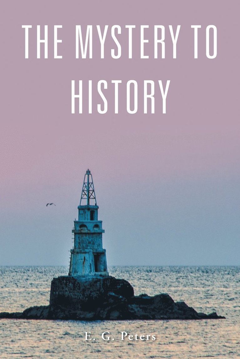 Mystery to History