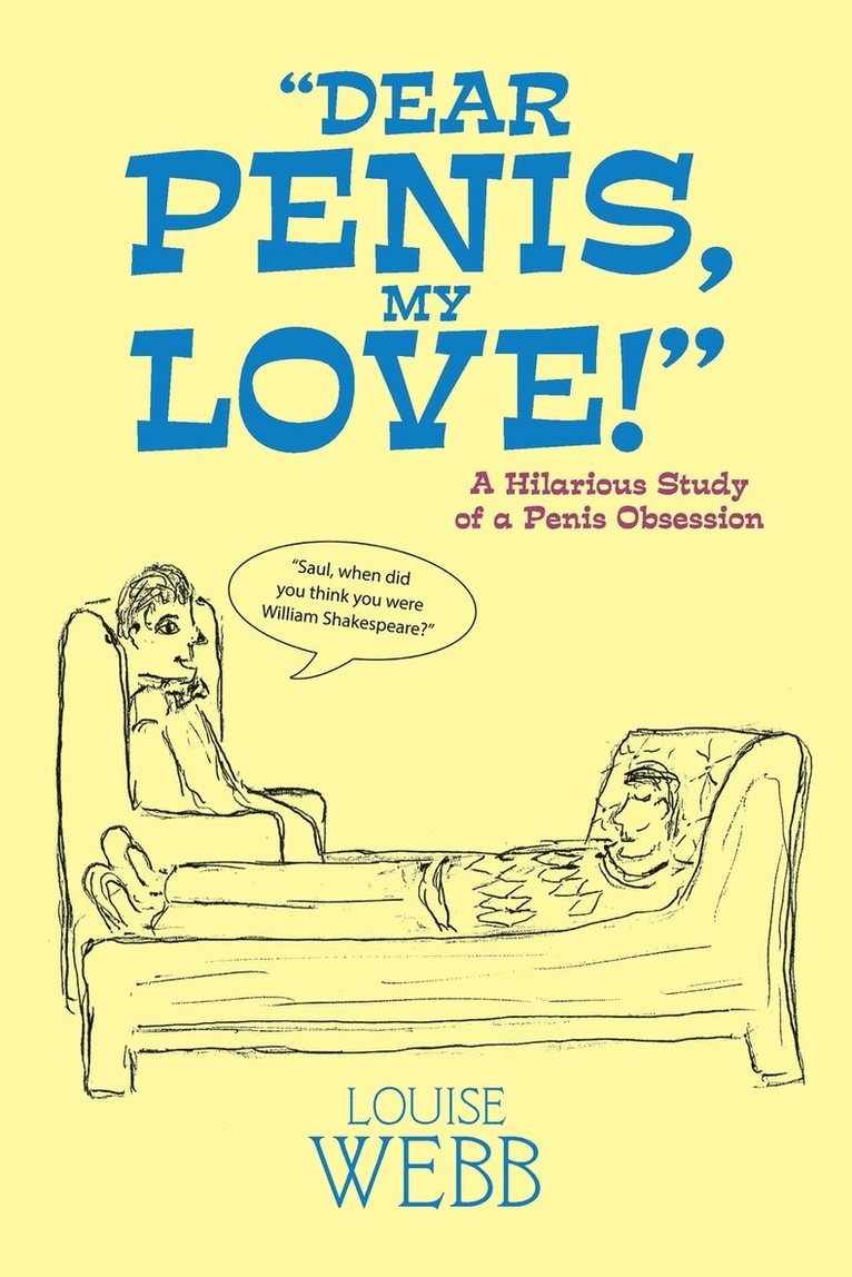 Louise Webb - "Dear Penis, My Love!", Häftad
